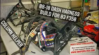 Building a 08-10 Dash Swap harness for a 02-04 Ford super duty with a How to 02-07 mount fuse box