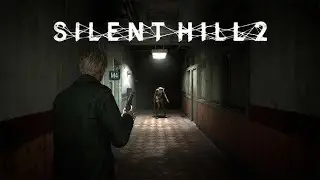 Silent Hill 2 Remake # 2 - PS5