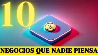 ¡10 Negocios Increíbles Que Nadie Piensa y Generan Miles de Euros!