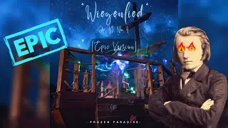 Brahms' Lullaby, but it's EPIC! - Frozen Paradise