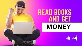 Read Books And Get paid | Make Money Online By Reading Books