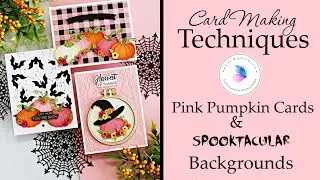 Pink Pumpkin Cards and Spooktacular Backgrounds | Card Making Tutorials