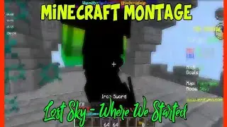 Lost Sky - Where We Started (.feat Jex). Minecraft Noob Montage