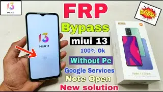 Redmi 11 Prime FRP Bypass MIUI 13 | New Trick | Google Services Note Disable | Google Account Bypass