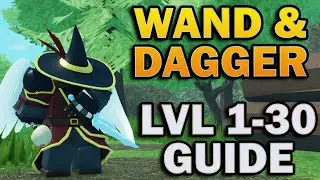Wand and Dagger Class Level 1 to 30 Guide in Venture Tale