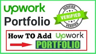 How to add Upwork Portfolio for beginners | Upwork Portfolio in Bangla