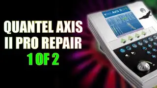 Quantel Axis II Pro Repair 1 of 2