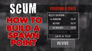 SCUM ~ How to Build a Shelter Spawn Point
