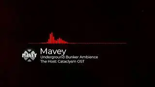 Underground Bunker Ambience - The Host: Cataclysm OST