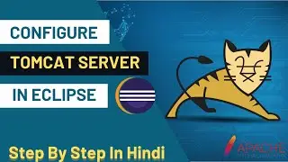Add Tomcat Server In Eclipse | Install Apache Tomcat In Hindi apache tomcat 9