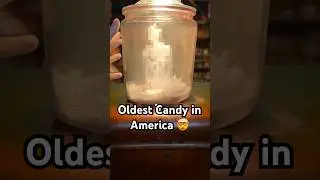I Found America's Oldest Candy!