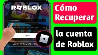 Cómo Recuperar Una Cuenta De Roblox Sin Número De Teléfono || Nueva Actualización 2023