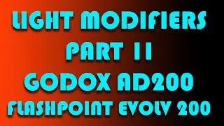 Most Common Light Modifiers for the Godox ad200 - How to - Tutorial