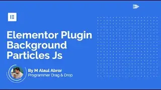 Cara Mudah Membuat Background Particles Js  di Elementor