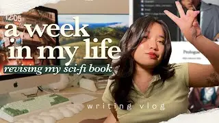 i revised a book in two weeks 😪 a week in my life (full-time writer edition) | writing vlog