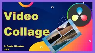 Transform Your Videos: Using this Video Collage in Davinci Resolve