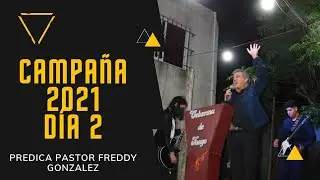 CAMPAÑA 2021 | DÍA 2 | EBEN-EZER CDF