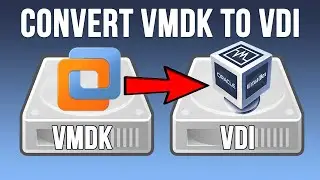 How to Convert a VMware VMDK Virtual Disk to a VirtualBox VDI File
