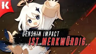 Genshin ist das merkwürdigste Gacha Game! | Genshin Impact