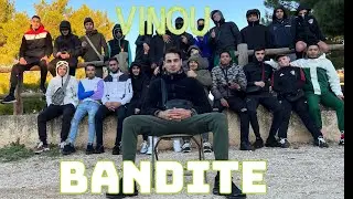 Vinou - Bandite (Clip Officiel)