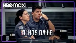Olhos da Lei | Trailer Oficial | HBO Max