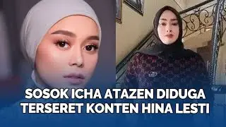 Sosok Icha Atazen Kakak Novi Atazen Selebgram Palembang , Diduga Terseret Konten Hina Lesti Kejora