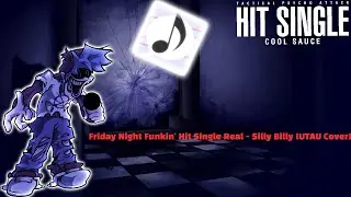 (V1) Silly Billy UTAU Cover | Friday Night Funkin’ Hit Single
