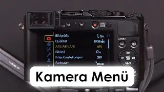 Das Menü der Lumix LX100 II im Überblick
