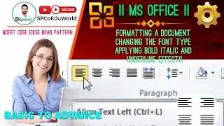 ms word 2016 formatting text | changing the font type | applying bold italic and underline effects