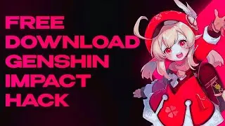 Genshin Impact Hack 2025 | Akebi Cheat | Genshin Cheat 2025