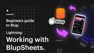 7. Intro & workings of BlupSheets. [REALTIME, QUERY, INSERT, UPDATE, DELETE] | Blup for Beginners.