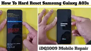 How To Hard Reset Samsung Galaxy A03s 100% easy idq1009.official