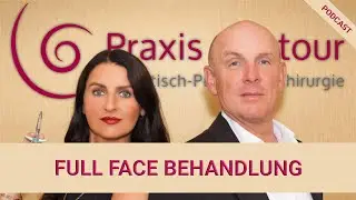 Full Face Behandlung | Praxis Contour Podcast