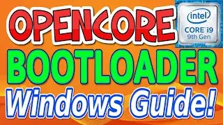 Easy Intel Hackintosh Opencore Catalina Bootloader on Windows! | 2020