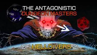 Antagonistic Dungeon Master Syndrome is Plaguing Helldivers 2