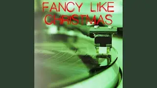 Fancy Like Christmas (Originally Performed by Walker Hayes) (Instrumental)