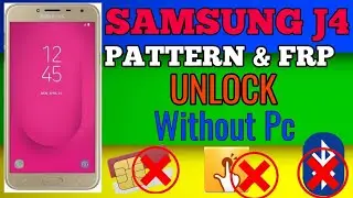 Samsung j4 pin & frp unlock / without PC 100% working