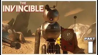 THE INVINCIBLE Full Gameplay Walkthrough Part 1  [No Commentary] 👨‍🚀👽🧑‍🚀🔴
