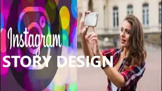 Creative Design  Instagram story  Ideas | Unique Instagram story ideas for boys and girl |