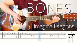 Bones (Imagine Dragons) - TABS Tutorial (fingerstyle guitar)