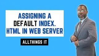 How to Assign a Default Index.html in a Web Server