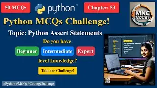 Master Python Assert Statements: Multiple Choice Questions | MCQ Quiz for Beginners & Experts