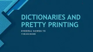 Mastering Dictionaries and Pretty Printing in Python