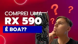 AMD RX590 8gb ainda vale apena em 2023??