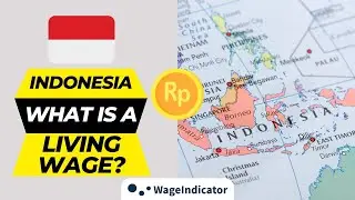Indonesia | What is a Living Wage? | Gajimu.com | Explainer by WageIndicator Foundation