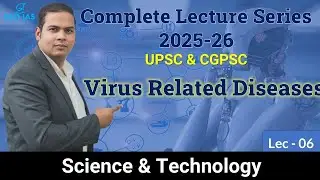 Virus Related Diseases | Science and Technology | UPSC & CGPSC | By Prince Sir | GEO IAS