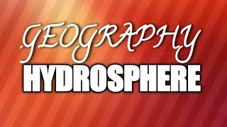 HYDROSPHERE CLASS 9 ICSE| GEOGRAPHY
