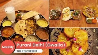 Purani Delhi Restaurant | delicacies of Delhi | Ahmedabad | MeriCity