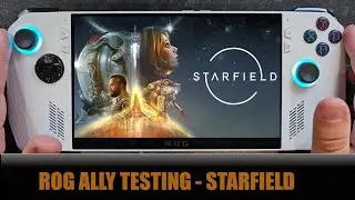 ASUS Rog Ally Testing - Starfield - Z1 Extreme