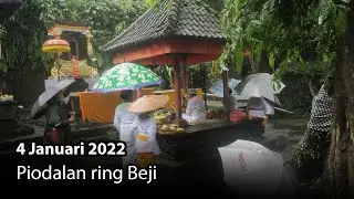4 JANUARI PIODALAN DI BEJI
